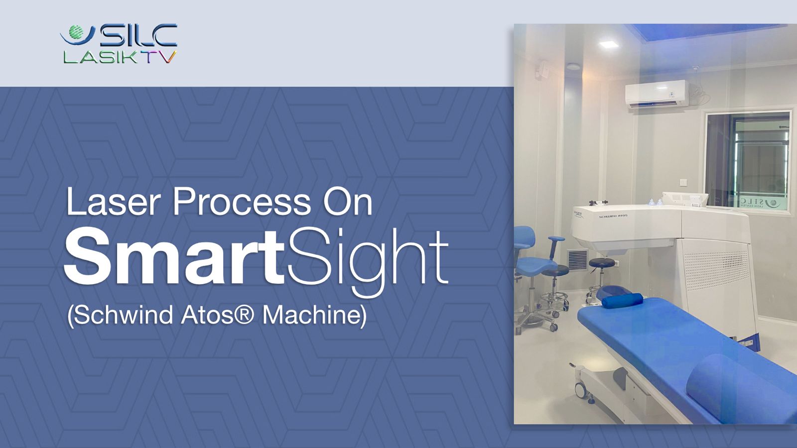 Laser Process On SmartSight SILC Lasik Center.mp4